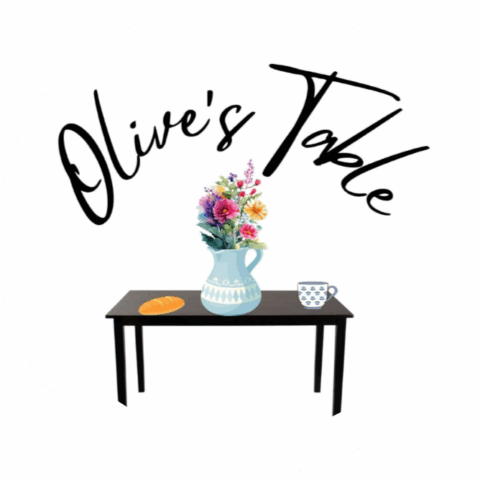 Olive’s Table